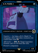 K-9, Mark I (WHO-537) [Doctor Who]: (Showcase) (Borderless) Foil