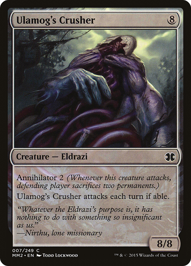 Ulamog's Crusher (MM2-007) [Modern Masters 2015]