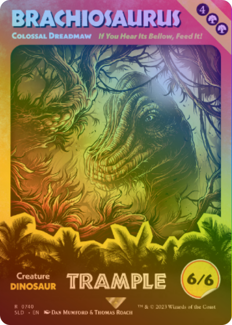 Colossal Dreadmaw (SLD-740★) [Secret Lair Drop] / Brachiosaurus (Borderless) Foil