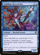 Vodalian Hexcatcher (PPDMU-075) [Promo Pack: Dominaria United Promos]