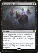 Dredge the Mire (C20-043) [Commander 2020]