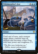 Polymorphist's Jest (C17-090) [Commander 2017]