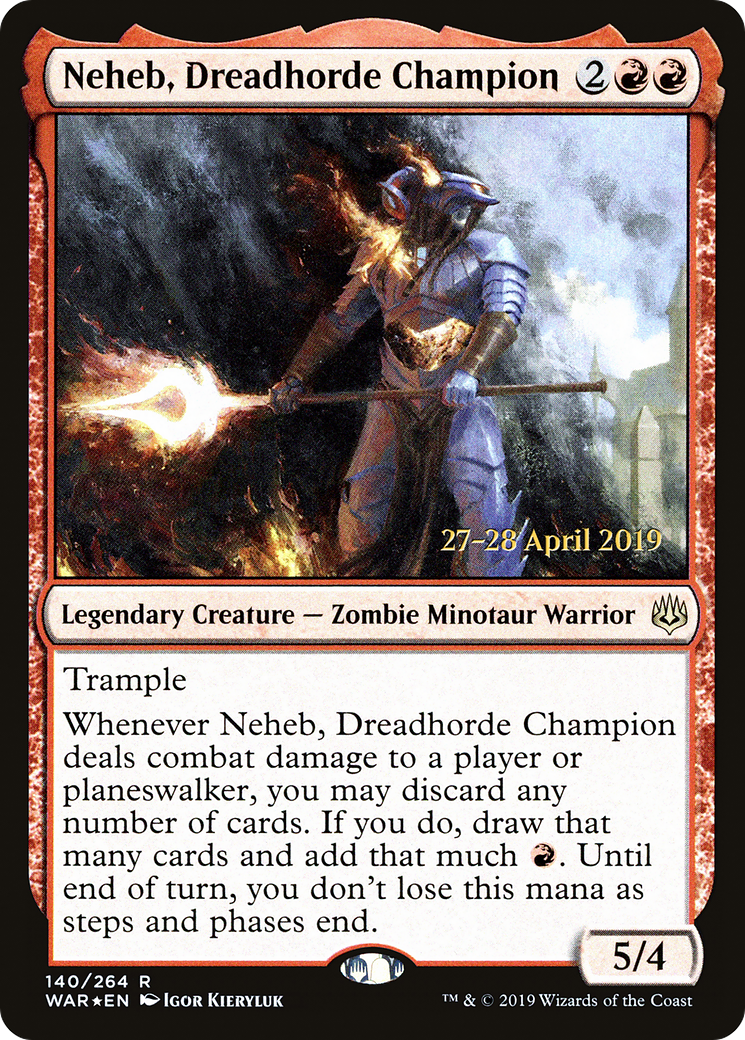 Neheb, Dreadhorde Champion (PRE-140S) [War of the Spark Promos] Foil