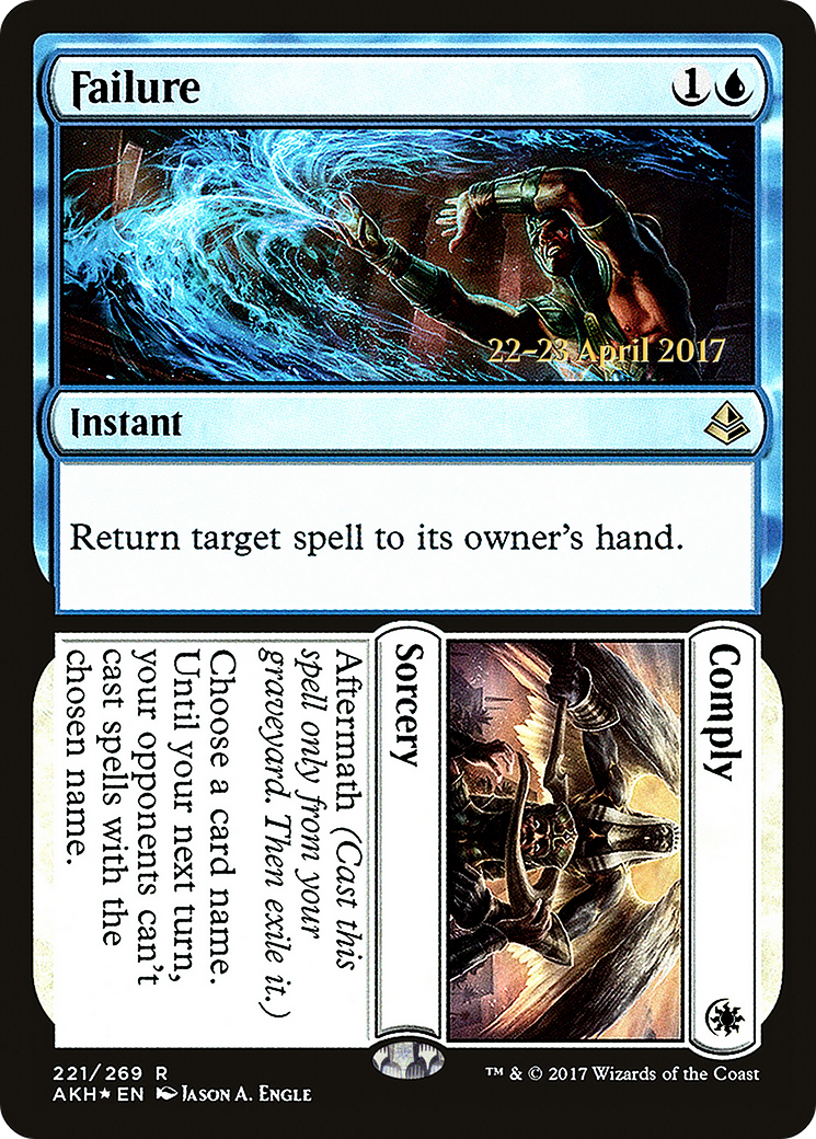 Failure // Comply (PRE-221S) [Amonkhet Promos] Foil