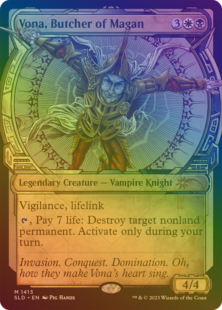 Vona, Butcher of Magan (SLD-1413★) [Secret Lair Drop]: (Showcase) Foil