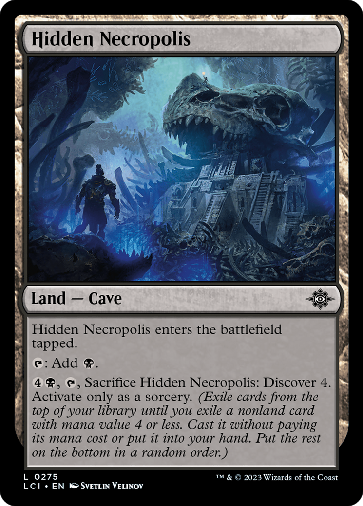 Hidden Necropolis (LCI-275) [The Lost Caverns of Ixalan]