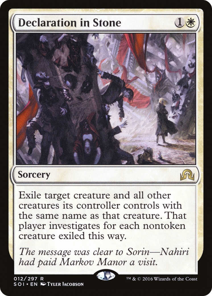Declaration in Stone (SOI-012) [Shadows over Innistrad]