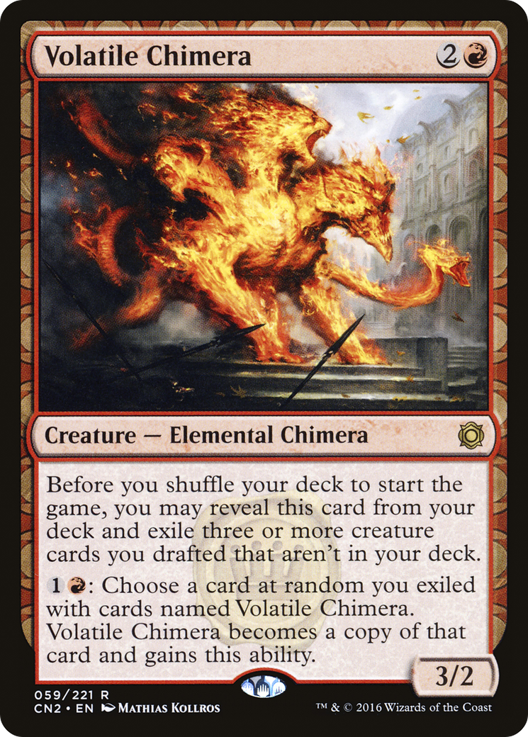 Volatile Chimera (CN2-059) [Conspiracy: Take the Crown]: (draft)