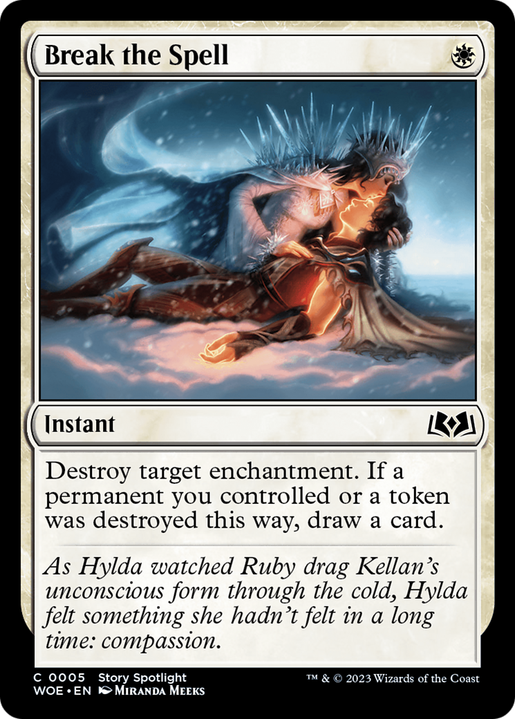 Break the Spell (WOE-005) [Wilds of Eldraine]