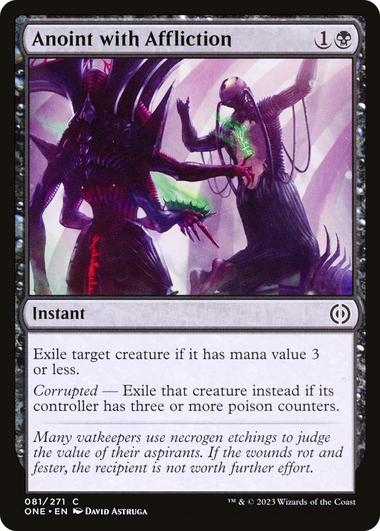 Anoint with Affliction (ONE-081) [Phyrexia: All Will Be One]
