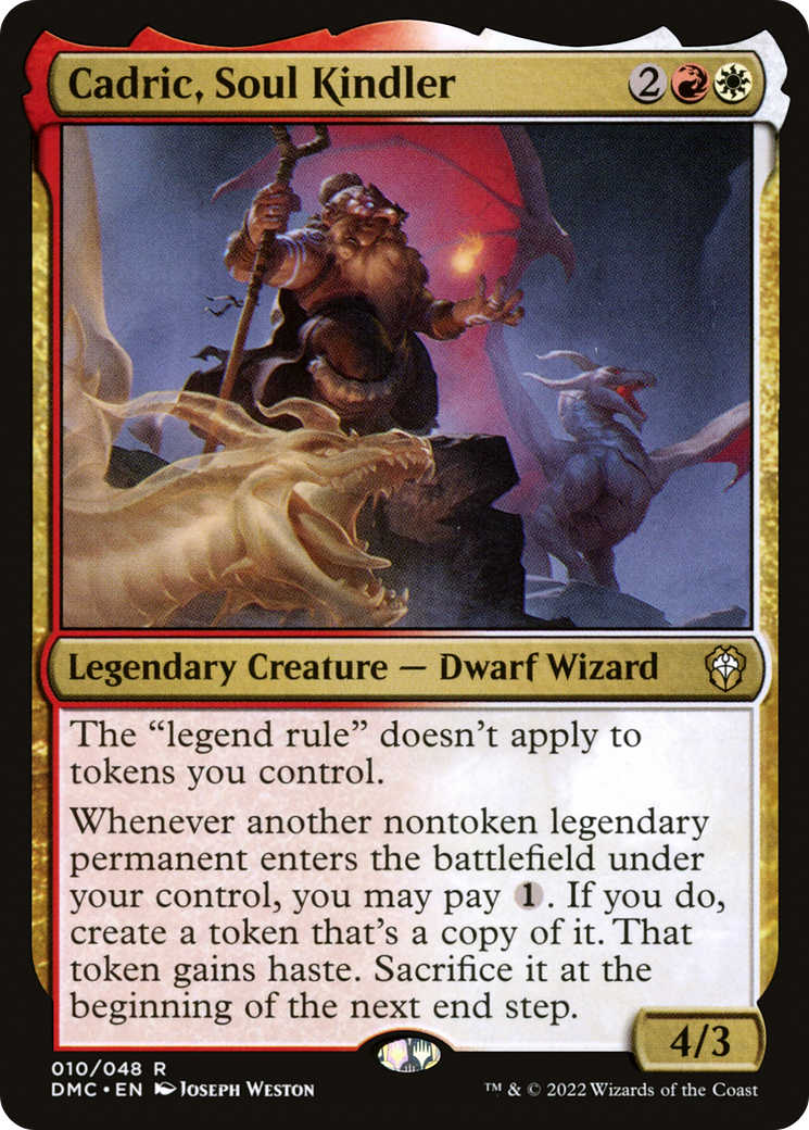 Cadric, Soul Kindler (DMC-010) [Dominaria United Commander]