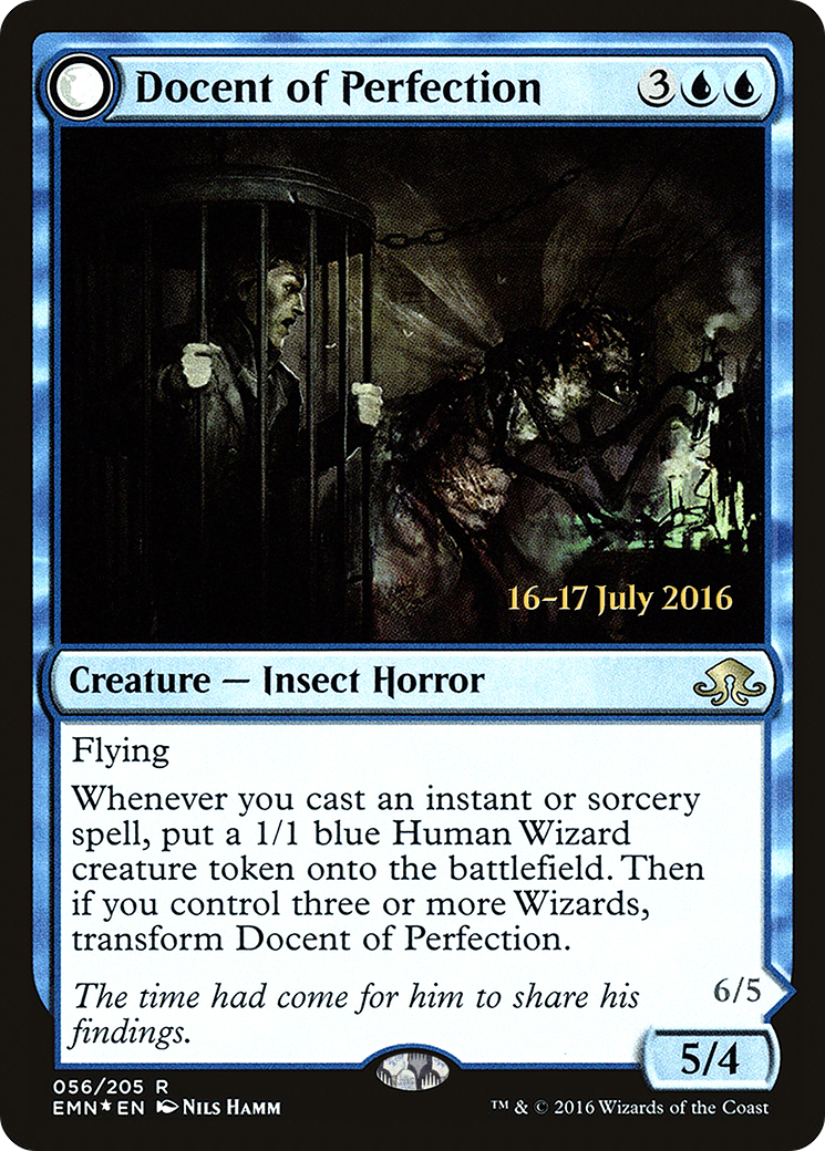 Docent of Perfection // Final Iteration (PRE-56S) [Eldritch Moon Promos]: (mooneldrazidfc) Foil