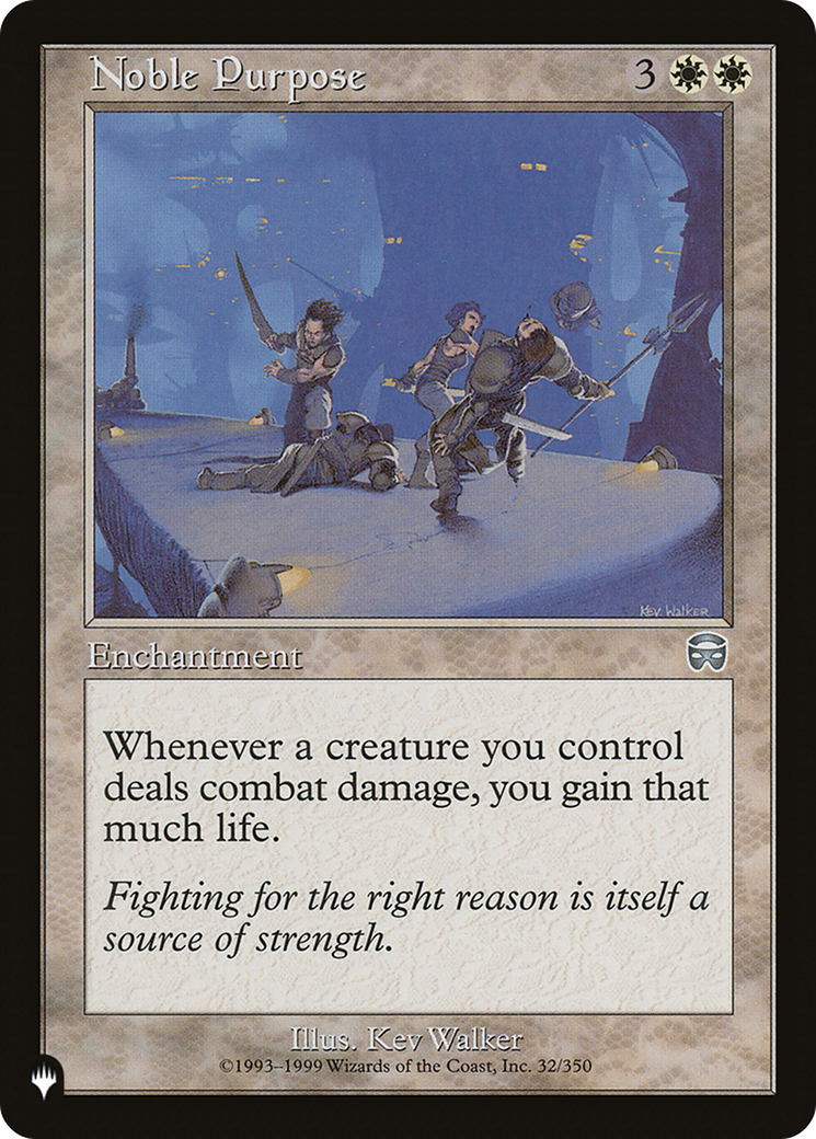 Noble Purpose (LIST-MMQ-32) [The List]
