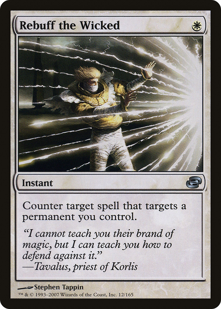 Rebuff the Wicked (PLC-012) [Planar Chaos]