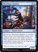Merchant Raiders (CMR-081) [Commander Legends]