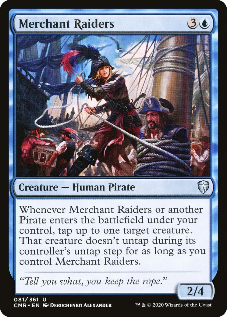 Merchant Raiders (CMR-081) [Commander Legends]