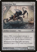Ichorclaw Myr (SOM-166) [Scars of Mirrodin]
