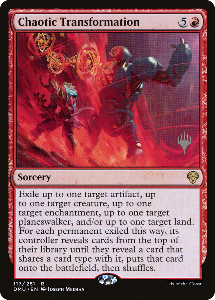 Chaotic Transformation (PPDMU-117) [Promo Pack: Dominaria United Promos]