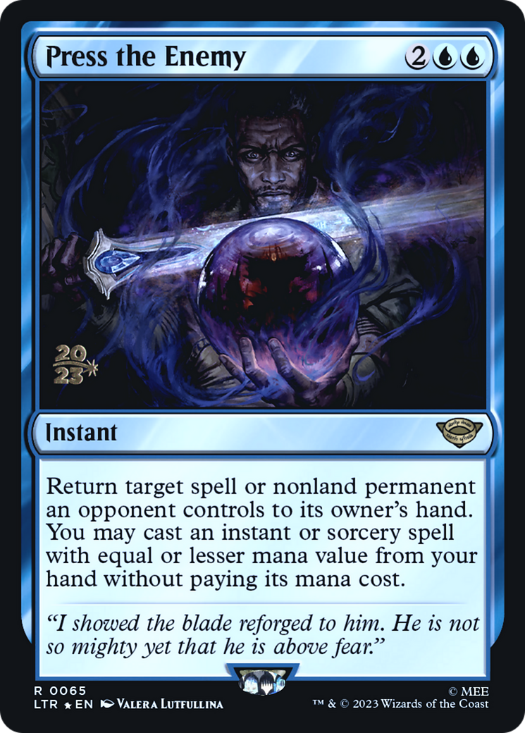 Press the Enemy (PRE-065) [Tales of Middle-earth Promos] Foil