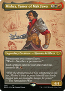 Mishra, Tamer of Mak Fawa (BRO-295) [The Brothers' War] (Borderless) Foil