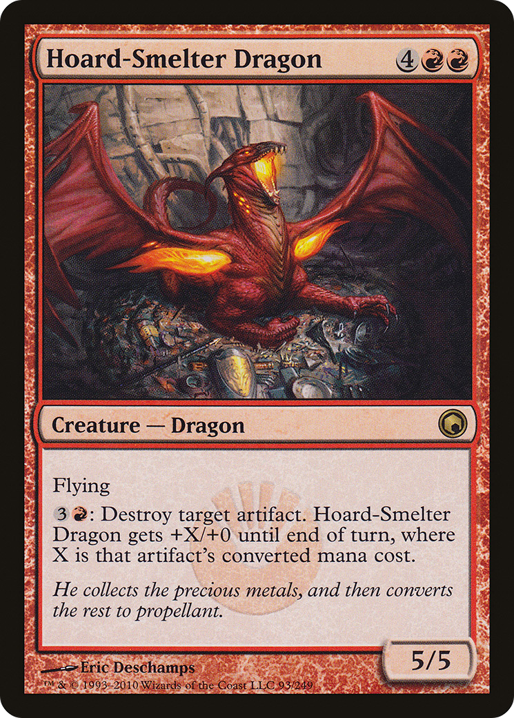 Hoard-Smelter Dragon (SOM-093) [Scars of Mirrodin]