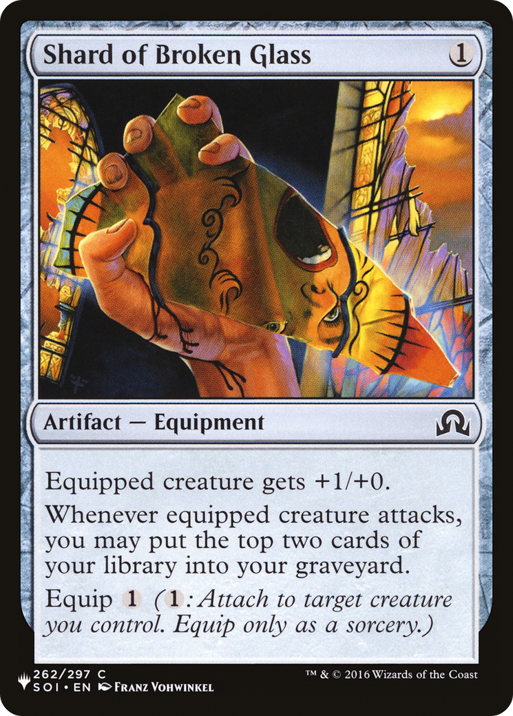 Shard of Broken Glass (LIST-SOI-262) [The List]