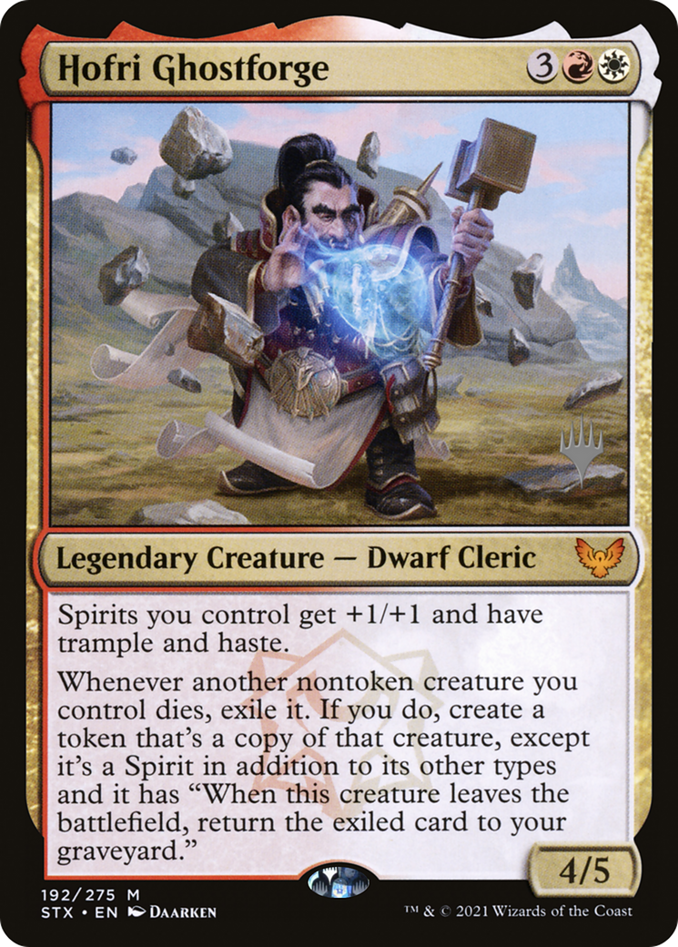Hofri Ghostforge (PPSTX-192P) [Strixhaven: School of Mages Promos]