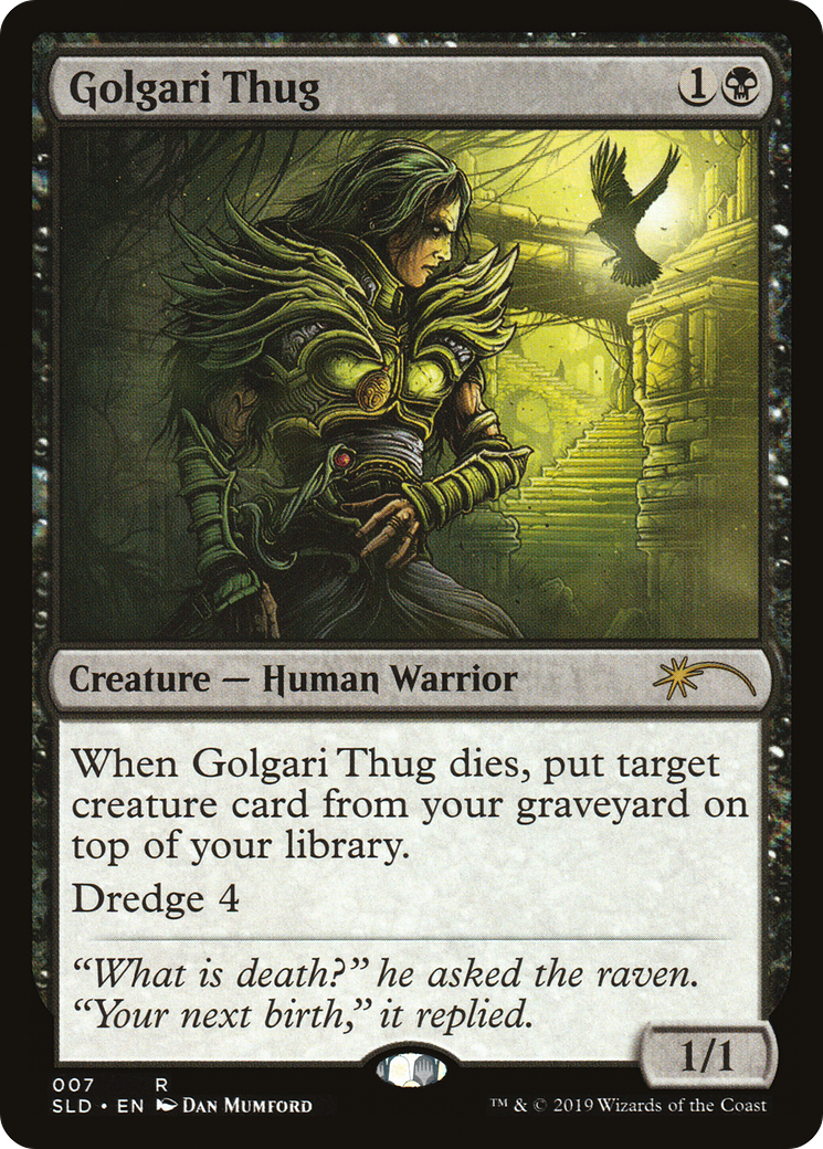 Golgari Thug (SLD-007) [Secret Lair Drop]