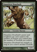 Dauntless Dourbark (LIST-LRW-203) [The List]