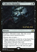 Collective Brutality (PRE-85S) [Eldritch Moon Promos] Foil