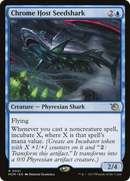 Chrome Host Seedshark (MOM-051) [March of the Machine]