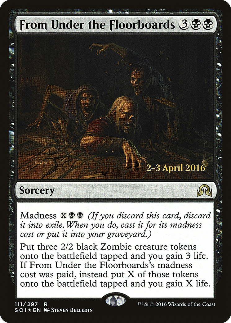 From Under the Floorboards (PRE-111S) [Shadows over Innistrad Promos] Foil