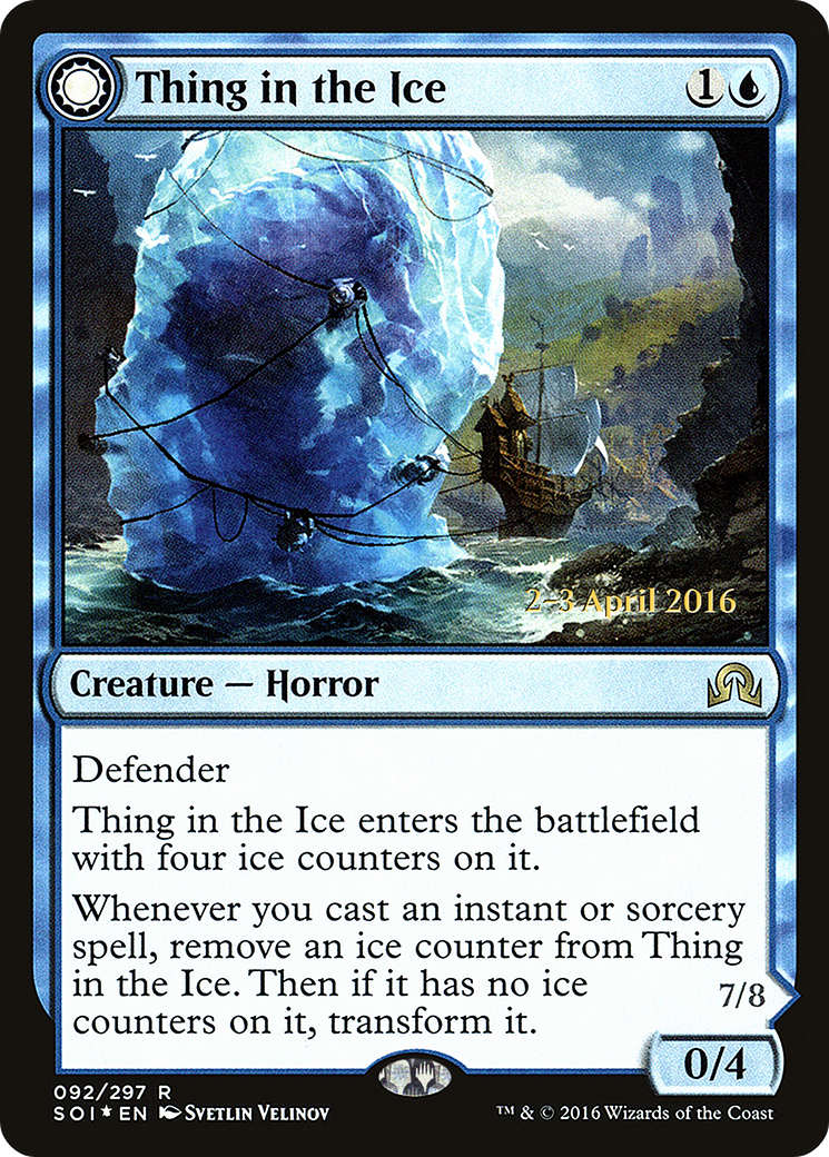 Thing in the Ice (PRE-92S) [Shadows over Innistrad Promos] Foil