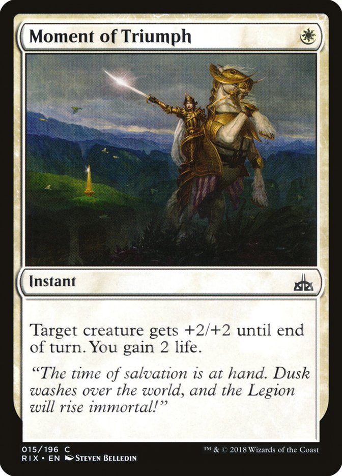 Moment of Triumph (RIX-015) [Rivals of Ixalan]