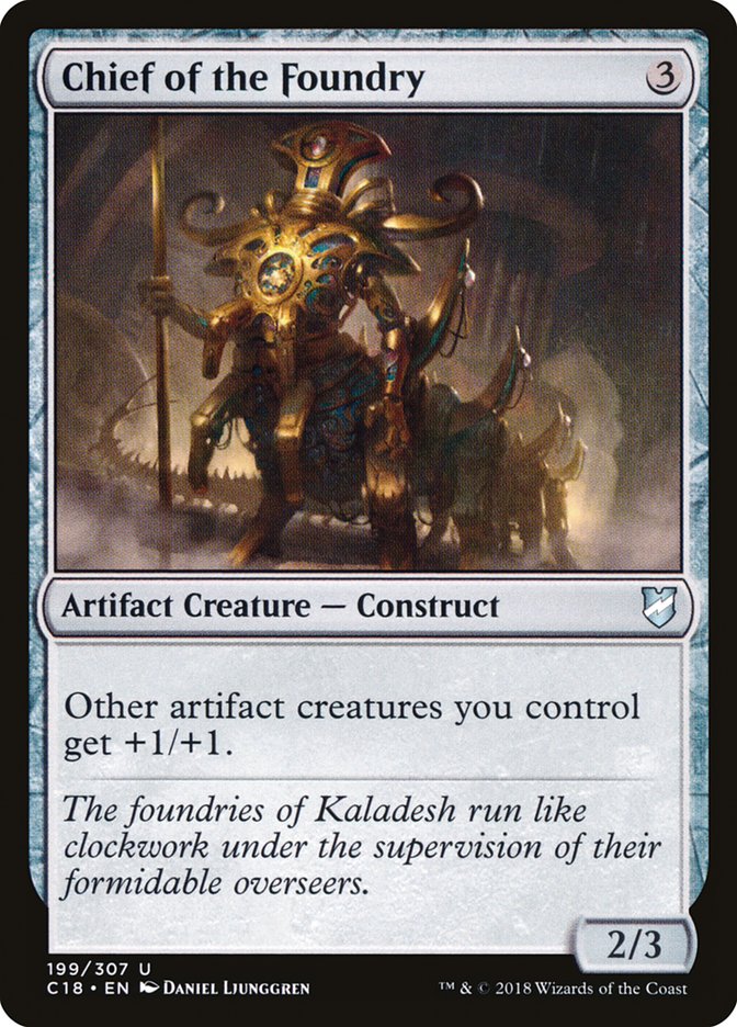 Chief of the Foundry (C18-199) [Commander 2018]