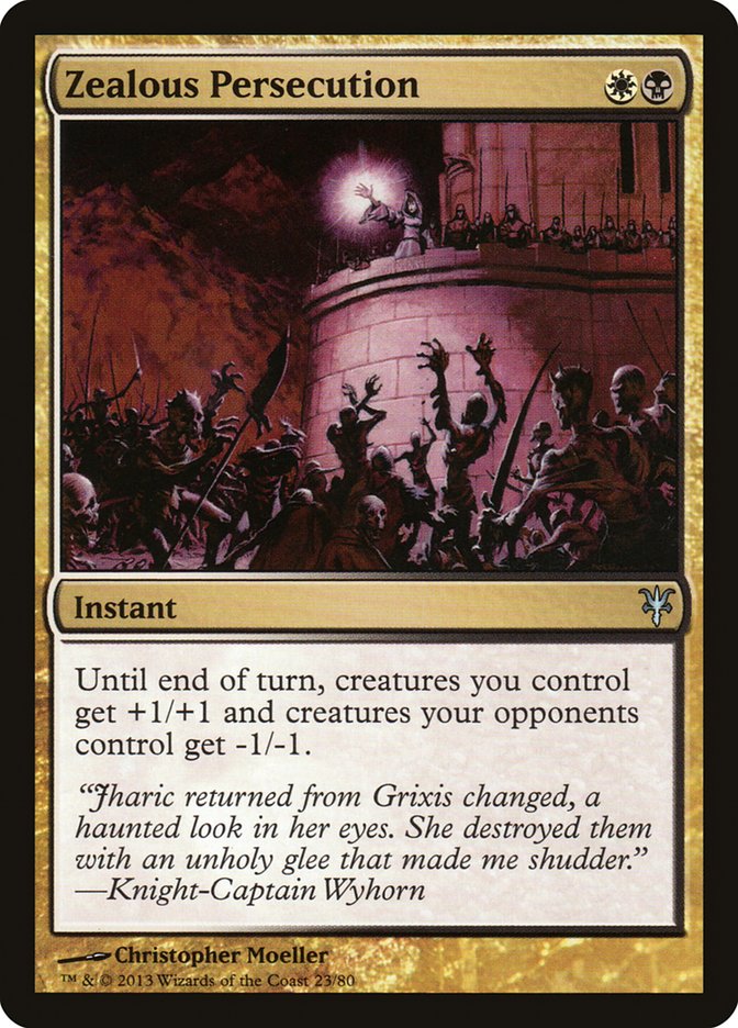 Zealous Persecution (DDK-023) [Duel Decks: Sorin vs. Tibalt]