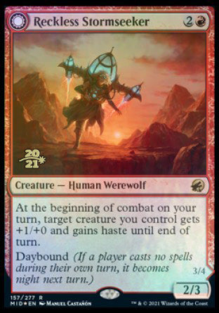 Reckless Stormseeker // Storm-Charged Slasher (PRE-157S) [Innistrad: Midnight Hunt Promos]: (Double Faced Transform) Foil